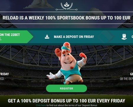 22bet stavnica – 100% reload bonus do 100 EUR