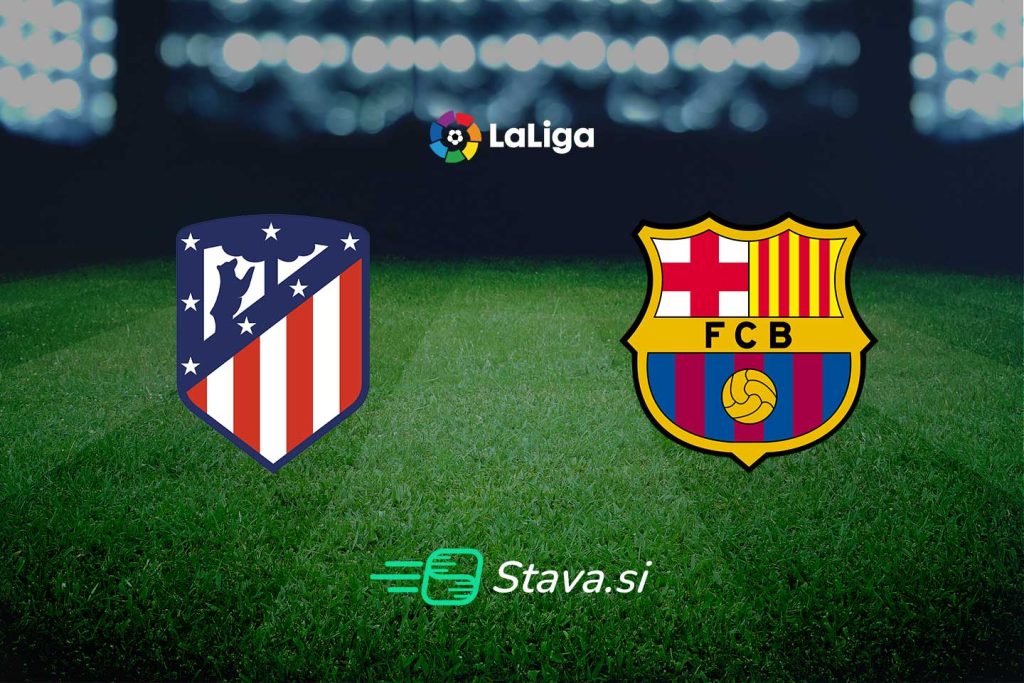 Atletico Madrid - Barcelona
