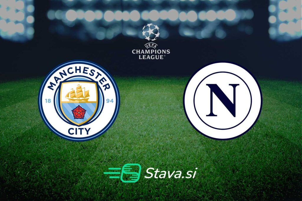 Stavna napoved: Manchester City vs Napoli